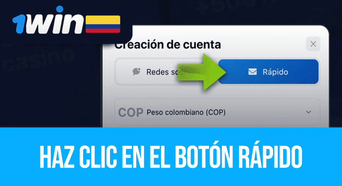 Haga clic en el botón de registro rápido en 1Win